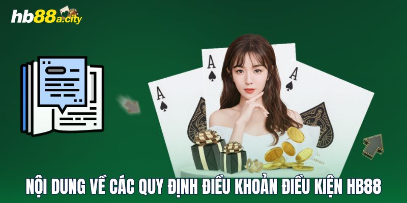 Nội dung về các quy định điều khoản điều kiện HB88