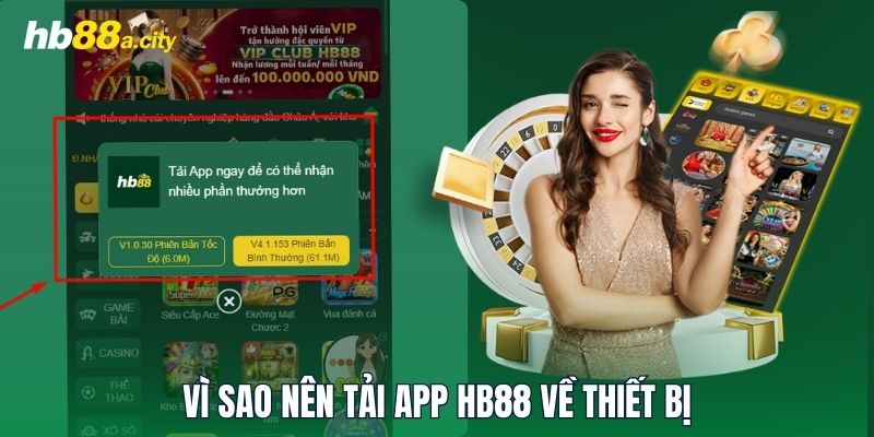 Vì sao nên tải app HB88 về thiết bị